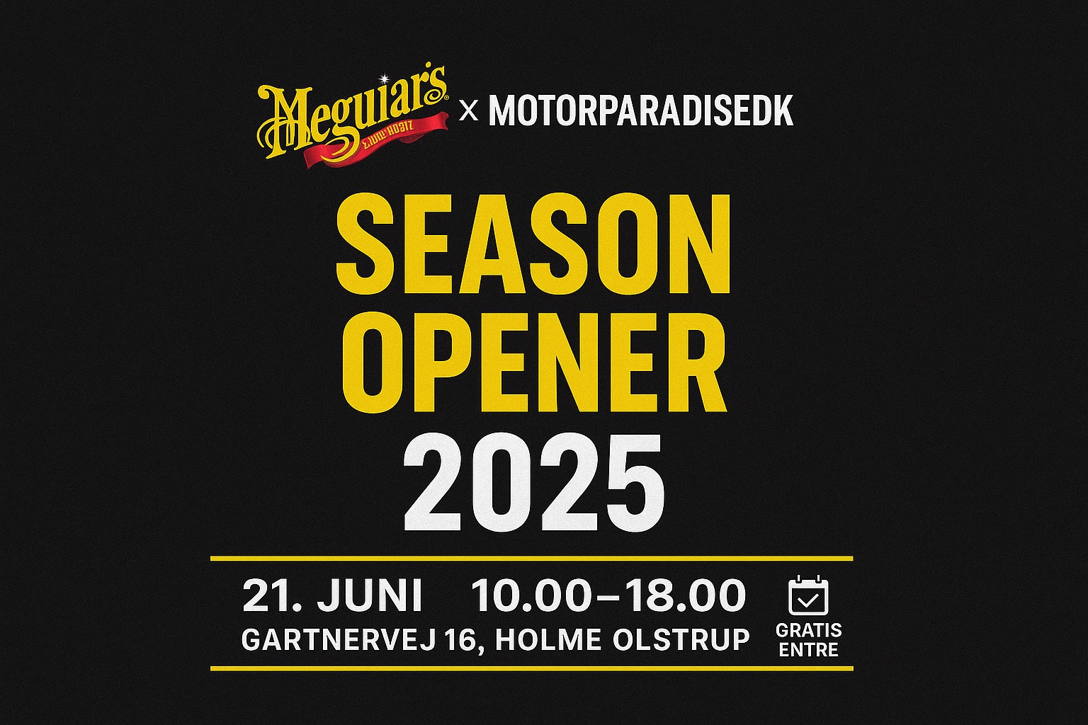 MEGUIAR’S x MOTORPARADISEDK – SEASON OPENER 2025
